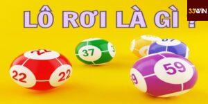 Lô rơi là gì?